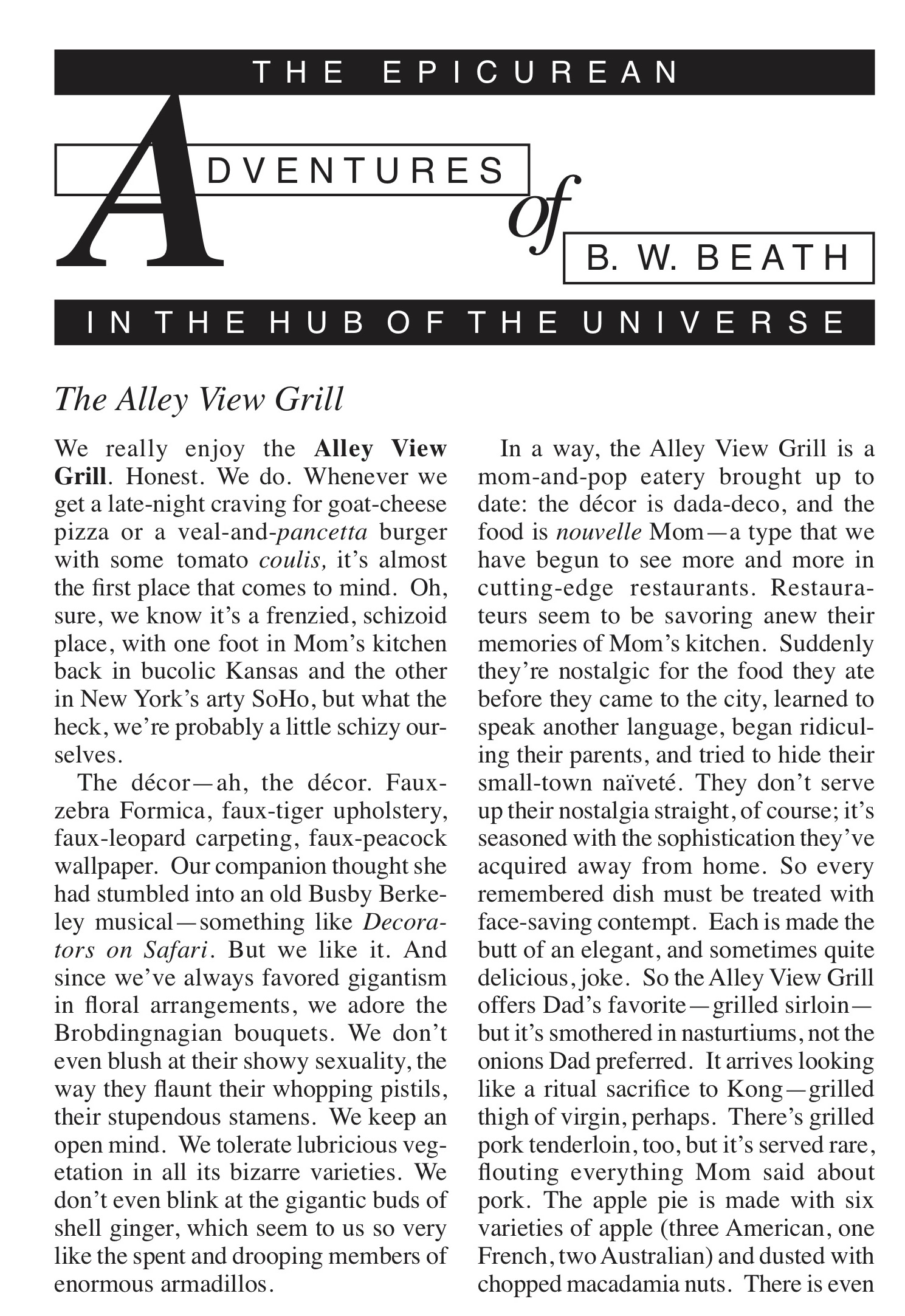 Alley View Grill Review, part one